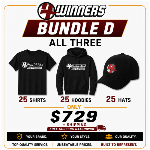 Bundle D | 25 T-Shirts + 25 Hoodies + 25 Hats | $729 + FREE Shipping